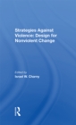 Strategies Against Violence : Design For Nonviolent Change - eBook