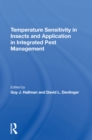 Temperature Sensitivity In Insects And Application In Integrated Pest Management - eBook