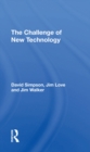 The Challenge Of New Technology - eBook