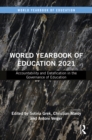 World Yearbook of Education 2021 : Accountability and Datafication in the Governance of Education - eBook