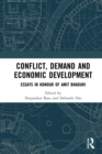 Conflict, Demand and Economic Development : Essays in Honour of Amit Bhaduri - eBook