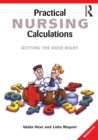Practical Nursing Calculations : Getting the dose right - eBook