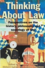 Thinking About Law : Perspectives on the history, philosophy and sociology of law - eBook