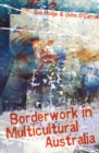 Borderwork in Multicultural Australia - eBook