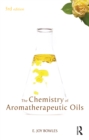 Chemistry of Aromatherapeutic Oils - eBook