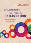 Community Services Intervention : An introduction to direct practice - eBook