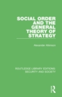 Social Order and the General Theory of Strategy - eBook