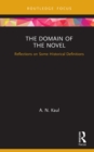 The Domain of the Novel : Reflections on Some Historical Definitions - eBook