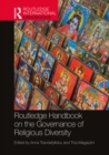 Routledge Handbook on the Governance of Religious Diversity - eBook