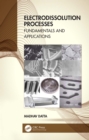 Electrodissolution Processes : Fundamentals and Applications - eBook