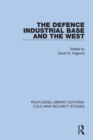 The Defence Industrial Base and the West - eBook