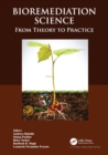 Bioremediation Science : From Theory to Practice - eBook