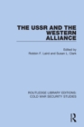 The USSR and the Western Alliance - eBook