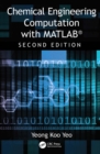 Chemical Engineering Computation with MATLAB® - eBook