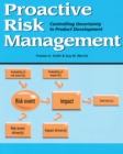 Proactive Risk Management : Controlling Uncertainty in Product Development - eBook