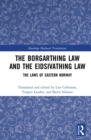 The Borgarthing Law and the Eidsivathing Law : The Laws of Eastern Norway - eBook