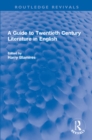 A Guide to Twentieth Century Literature in English - eBook