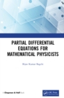 Partial Differential Equations for Mathematical Physicists - eBook