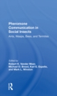Pheromone Communication In Social Insects : Ants, Wasps, Bees, And Termites - eBook