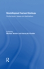 Sociological Human Ecology : Contemporary Issues And Applications - eBook