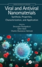 Viral and Antiviral Nanomaterials : Synthesis, Properties, Characterization, and Application - eBook