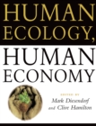Human Ecology, Human Economy - eBook