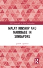 Malay Kinship and Marriage in Singapore - eBook