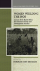 Women Wielding the Hoe : Lessons from Rural Africa for Feminist Theory and Development Practice - eBook