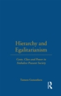 Hierarchy and Egalitarianism : Caste, Class and Power in Sinhalese Peasant Society - eBook