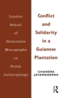 Conflict and Solidarity in a Guianese Plantation - eBook