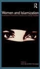 Women and Islamization : Contemporary Dimensions of Discourse on Gender Relations - eBook