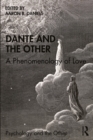 Dante and the Other : A Phenomenology of Love - eBook
