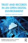 Trust and Records in an Open Digital Environment - eBook