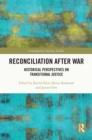 Reconciliation after War : Historical Perspectives on Transitional Justice - eBook