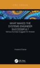 What Makes the Systems Engineer Successful? Various Surveys Suggest An Answer - eBook