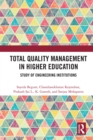 Total Quality Management in Higher Education : Study of Engineering Institutions - eBook