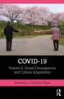 COVID-19 : Volume II: Social Consequences and Cultural Adaptations - eBook