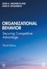 Organizational Behavior : Securing Competitive Advantage - eBook