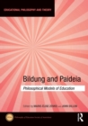 Bildung and Paideia : Philosophical Models of Education - eBook