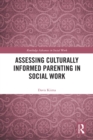 Assessing Culturally Informed Parenting in Social Work - eBook
