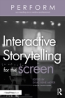 Interactive Storytelling for the Screen - eBook