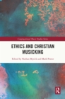 Ethics and Christian Musicking - eBook