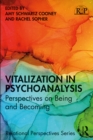 Vitalization in Psychoanalysis : Perspectives on Being and Becoming - eBook