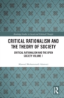 Critical Rationalism and the Theory of Society : Critical Rationalism and the Open Society Volume 1 - eBook