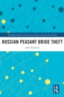 Russian Peasant Bride Theft - eBook