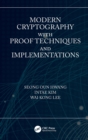 Modern Cryptography with Proof Techniques and Implementations - eBook
