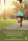 The Science and Practice of Middle and Long Distance Running - eBook