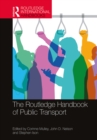 The Routledge Handbook of Public Transport - eBook