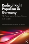 Radical Right Populism in Germany : AfD, Pegida, and the Identitarian Movement - eBook