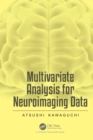 Multivariate Analysis for Neuroimaging Data - eBook
